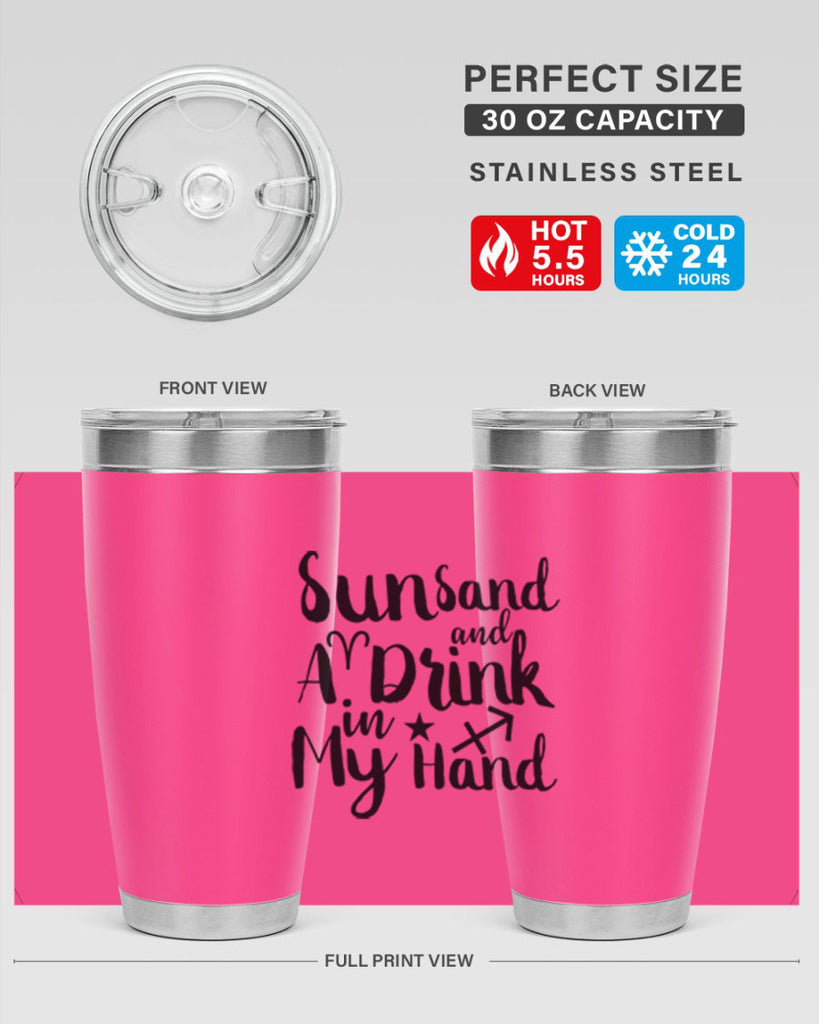 Sun Sand And A Drink In My Hand 480#- zodiac- Tumbler