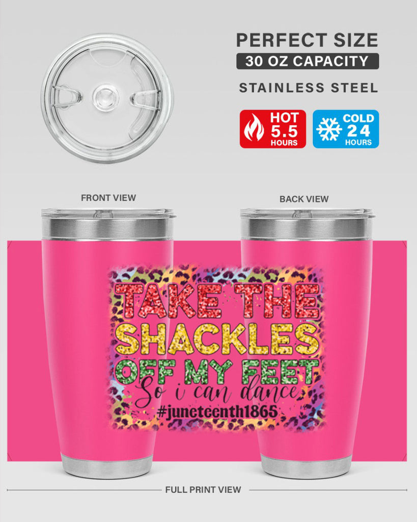Take The Shackles Off My Feet Juneteenth 34#- Juneteenth- tumbler