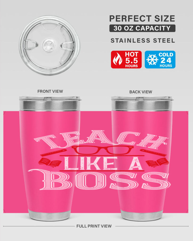 Teach like a boss Style 17#- teacher- tumbler