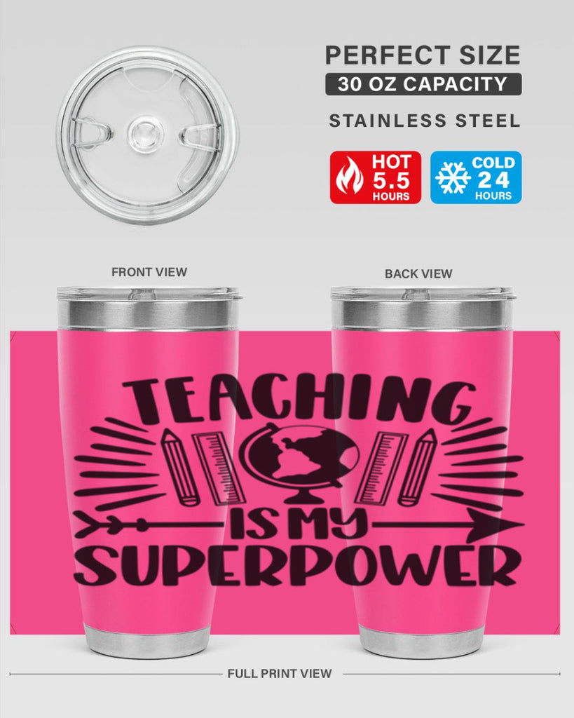 Teaching Is My Superpower Style 39#- teacher- tumbler
