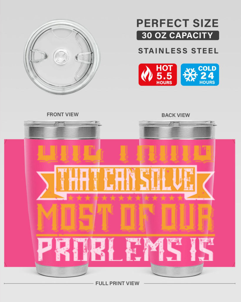 The one thing that can solve most of our problems is dancing 41#- dance- Tumbler