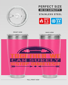 Together We Can Surely Stop Diabetes Style 8#- diabetes- Tumbler