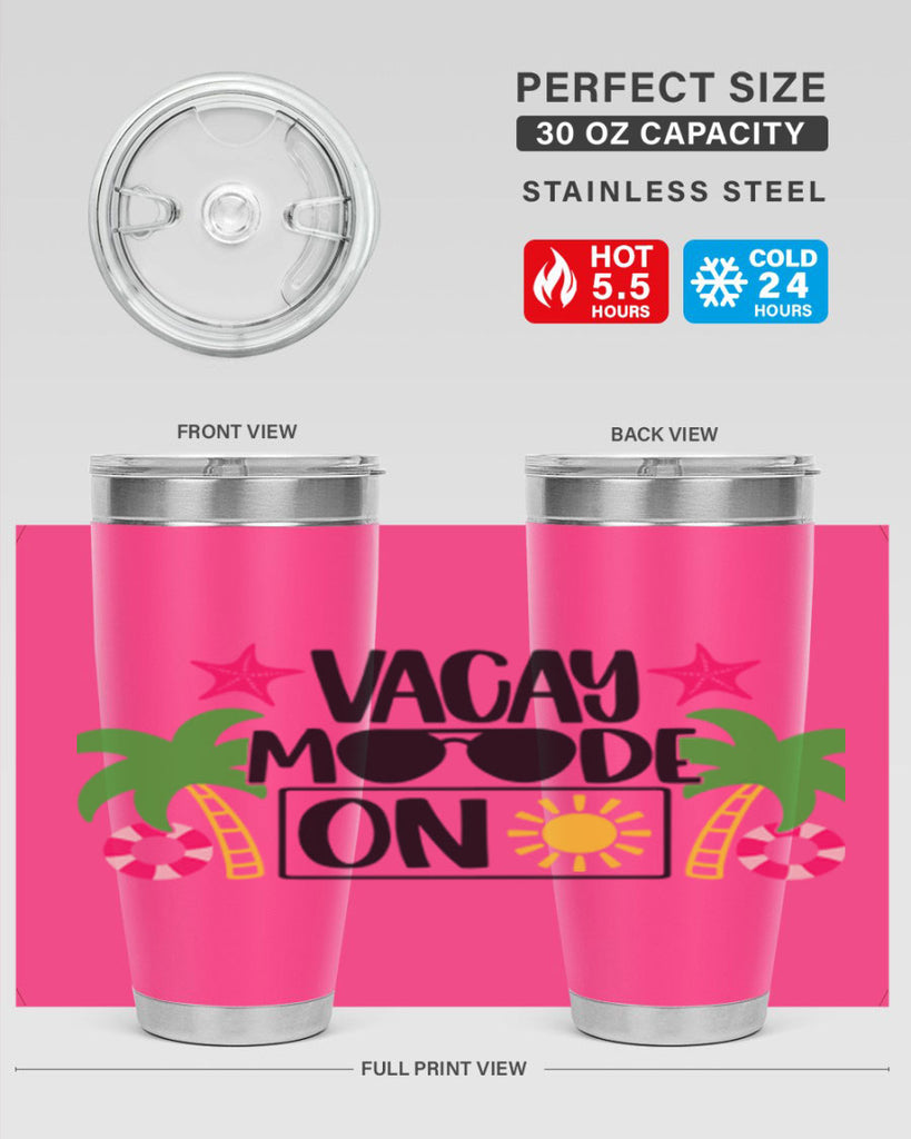 Vacay Moode On Style 7#- summer- Tumbler