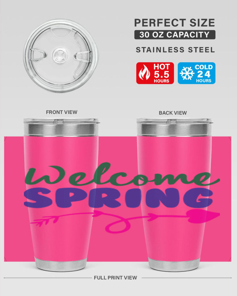 Welcome Spring 581#- spring- Tumbler