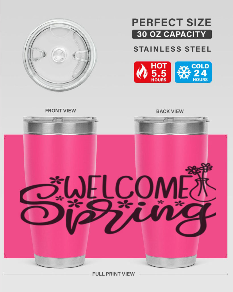 Welcome spring  design 599#- spring- Tumbler