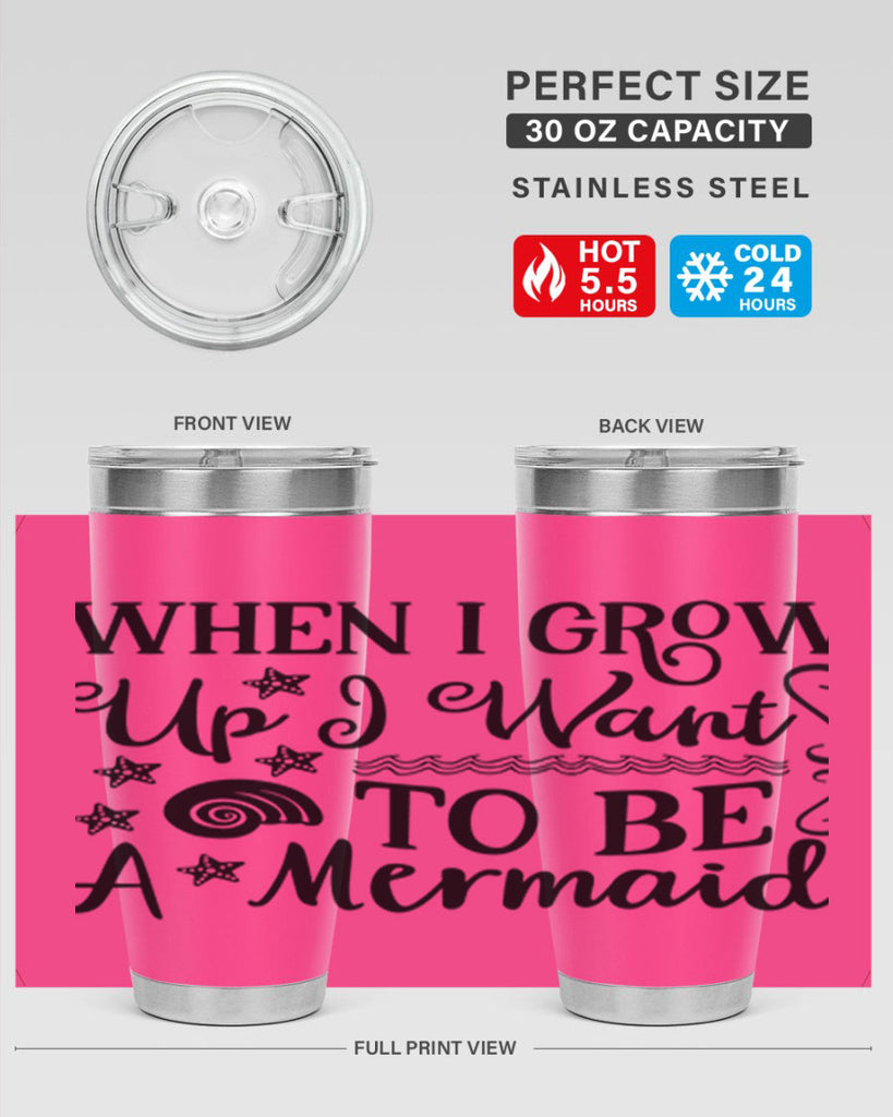 When i grow up i 665#- mermaid- Tumbler