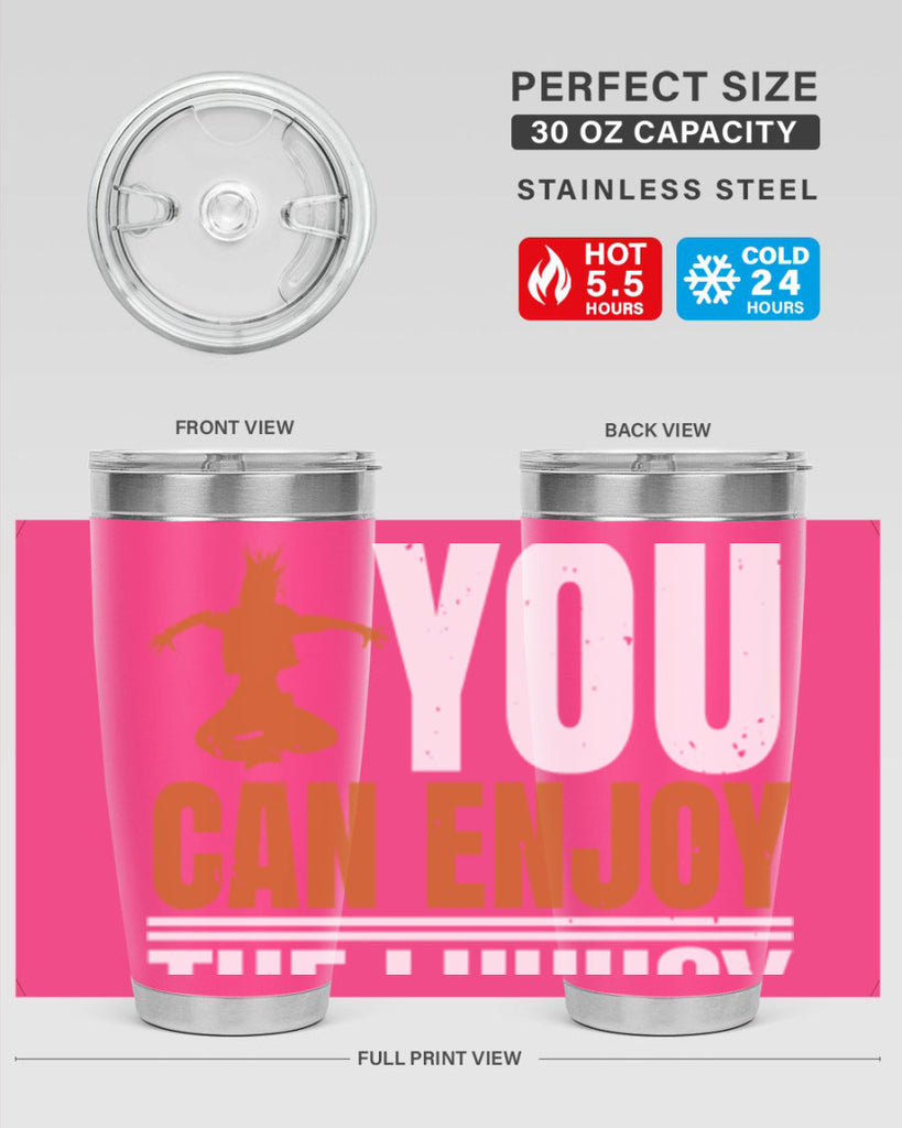 When you dance you can enjoy the luxury of being you 43#- dance- Tumbler