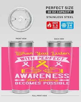 When you listen with perfect awareness then listening becomes possible Style 7#- self awareness- Tumbler