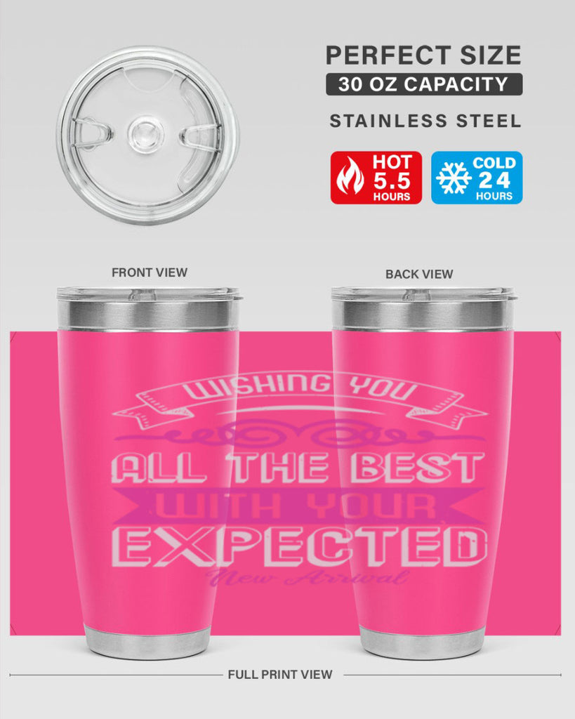 Wishing you all the best on your new arrival Style 7#- baby shower- tumbler