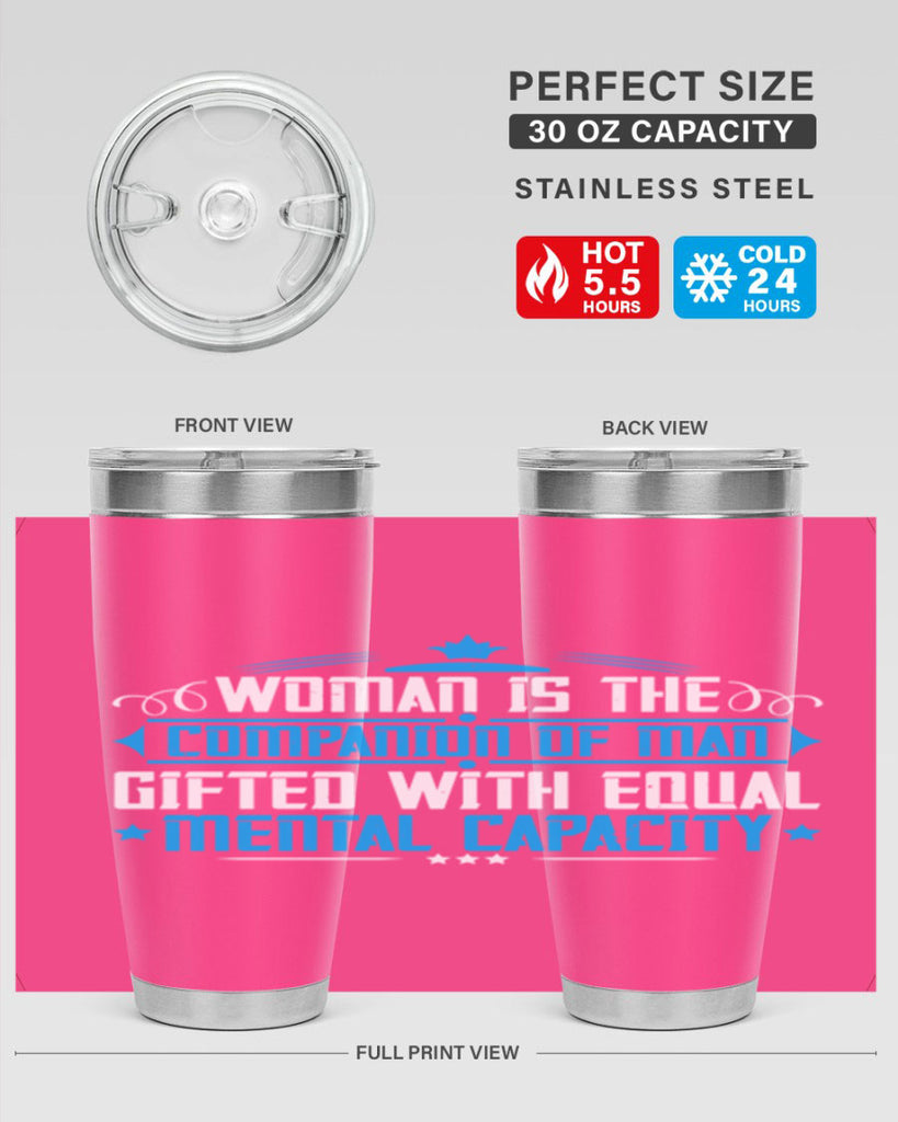 Woman is the companion of man gifted with equal mental capacity Style 17#- womens day- Tumbler