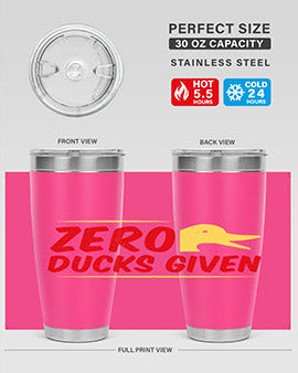 Zero ducks given Style 5#- duck- Tumbler