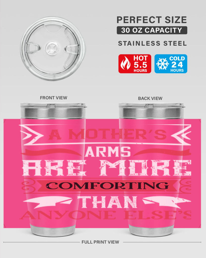 a mother’s arms are more 4#- mothers day- Tumbler
