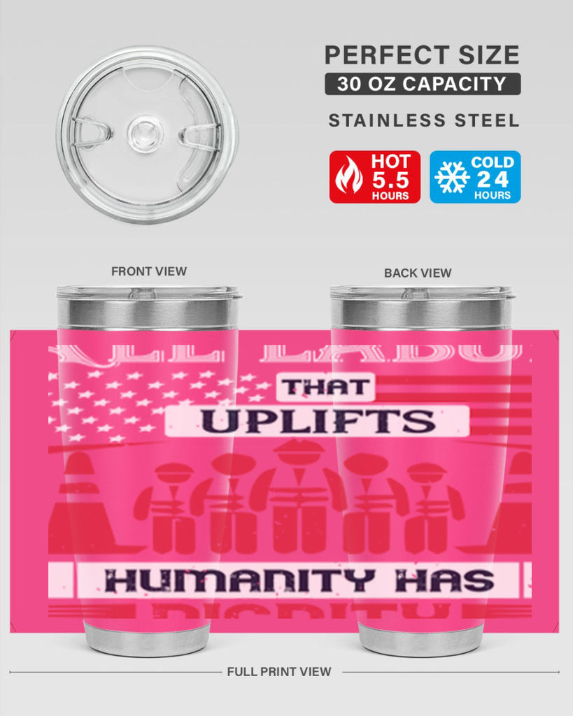 all labor that uplifts humanity has dignity 46#- labor day- Tumbler