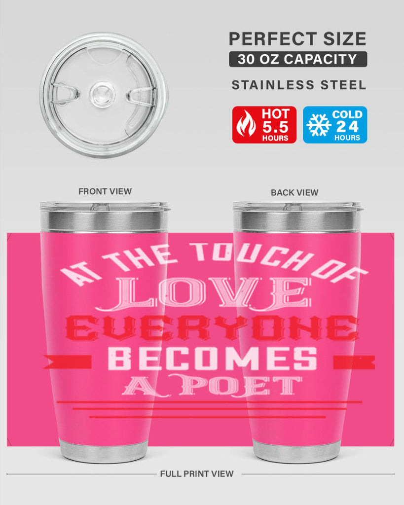 at the touch of love 69#- valentines day- Tumbler