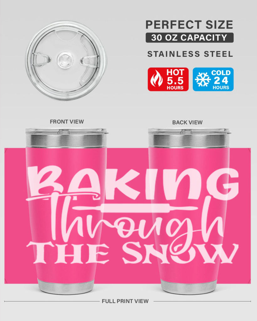 baking through the snow 52#- kitchen- Tumbler