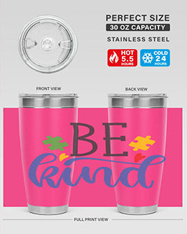 be kind Style 8#- autism- Tumbler