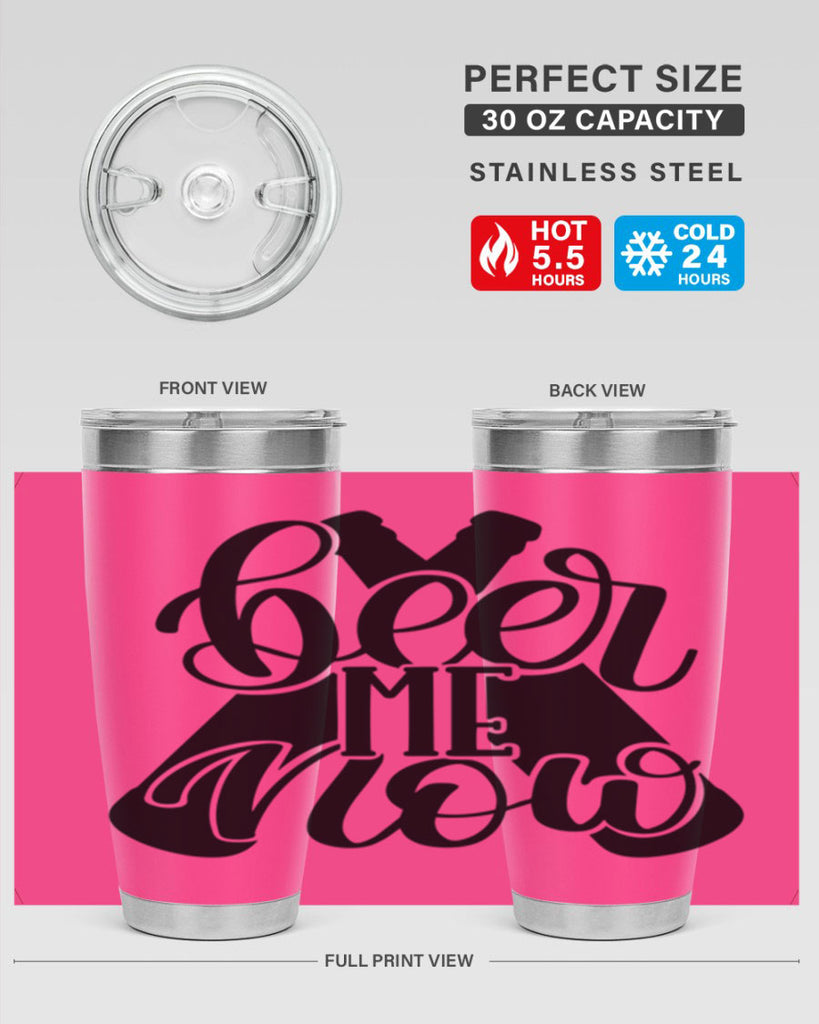 beer me now 46#- beer- Tumbler