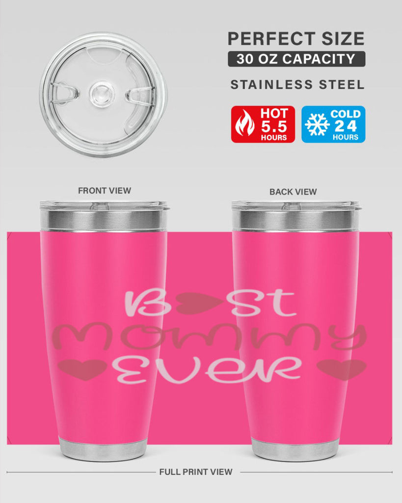 best mommy ever 199#- mom- Tumbler