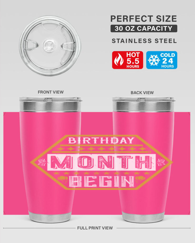 birthday month begin Style 9#- birthday- tumbler
