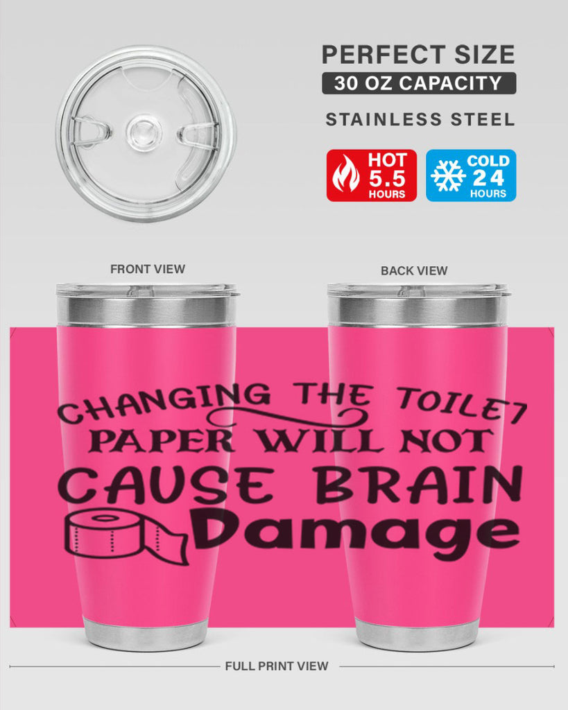 changing the toilet paper will not cause brain damage 86#- bathroom- Tumbler
