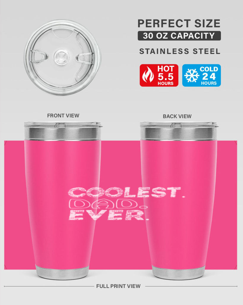 coolest dad ever 38#- dad- Tumbler