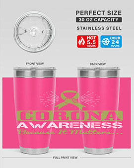 corona awareness because it matters Style 26#- corona virus- Tumbler