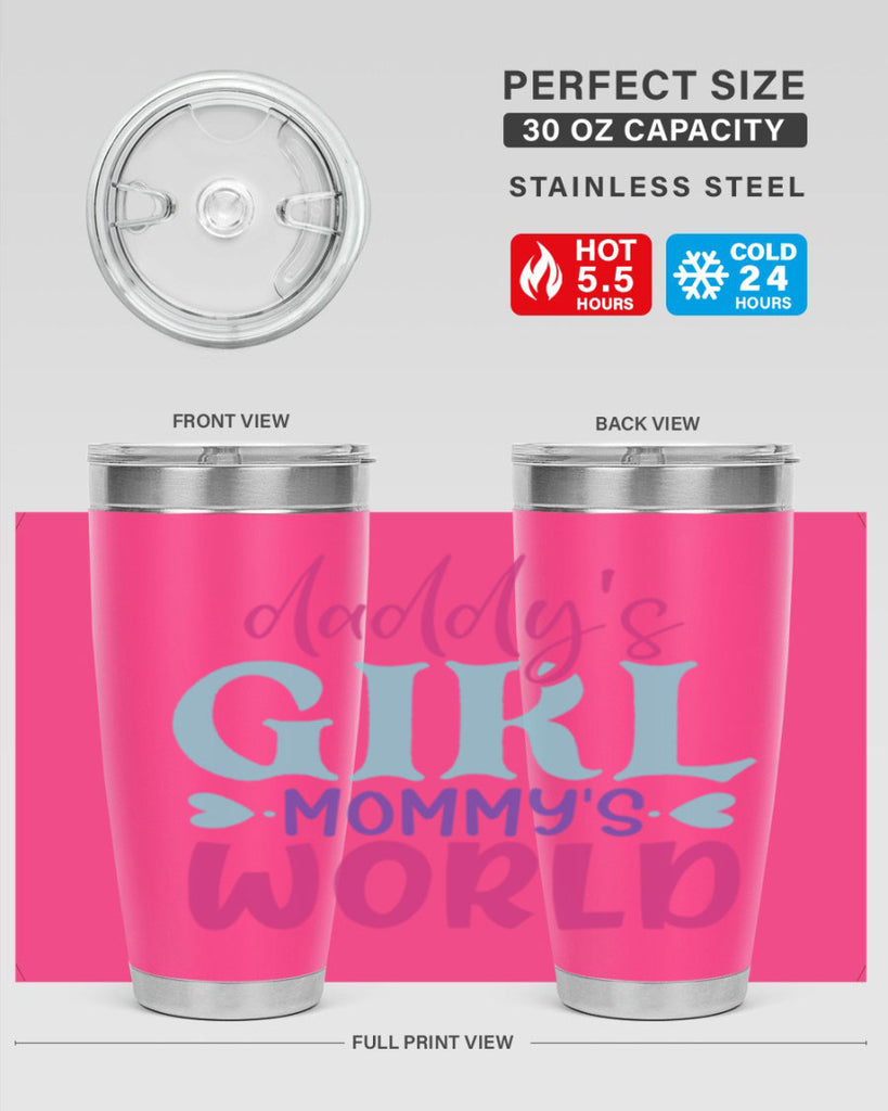 daddys girl mammys world Style 269#- baby- tumbler