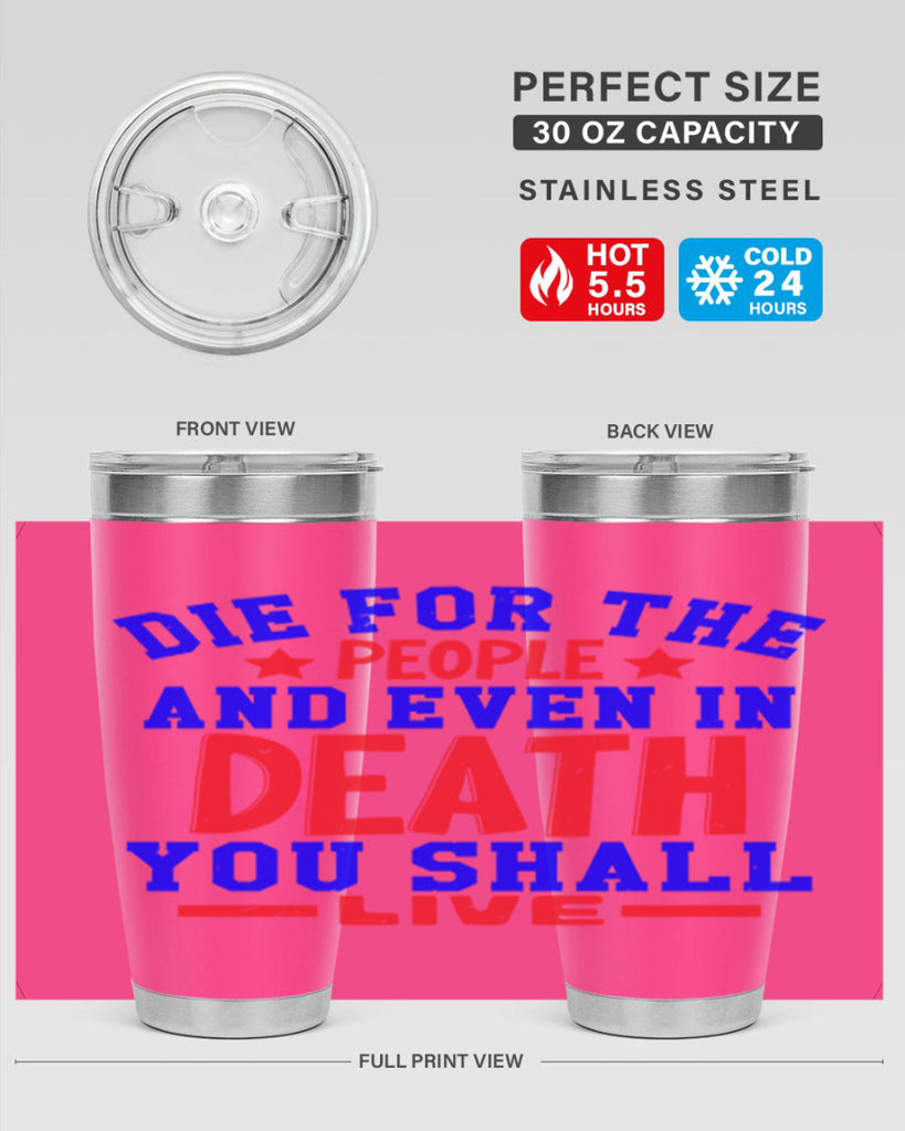 die for the people Style 77#- Fourt Of July- Tumbler