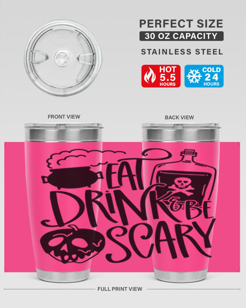 eat drink be scary 78#- halloween- Tumbler