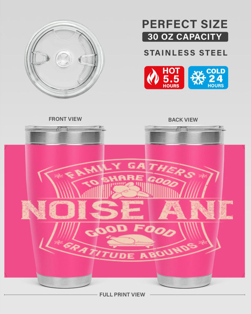 family gathers to share good noise and good food gratitude abounds 48#- thanksgiving- Tumbler