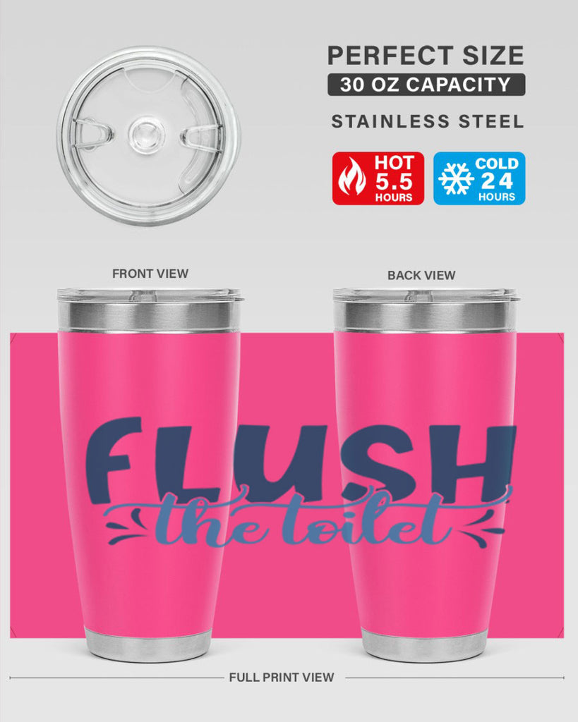 flush the toilet 81#- bathroom- Tumbler