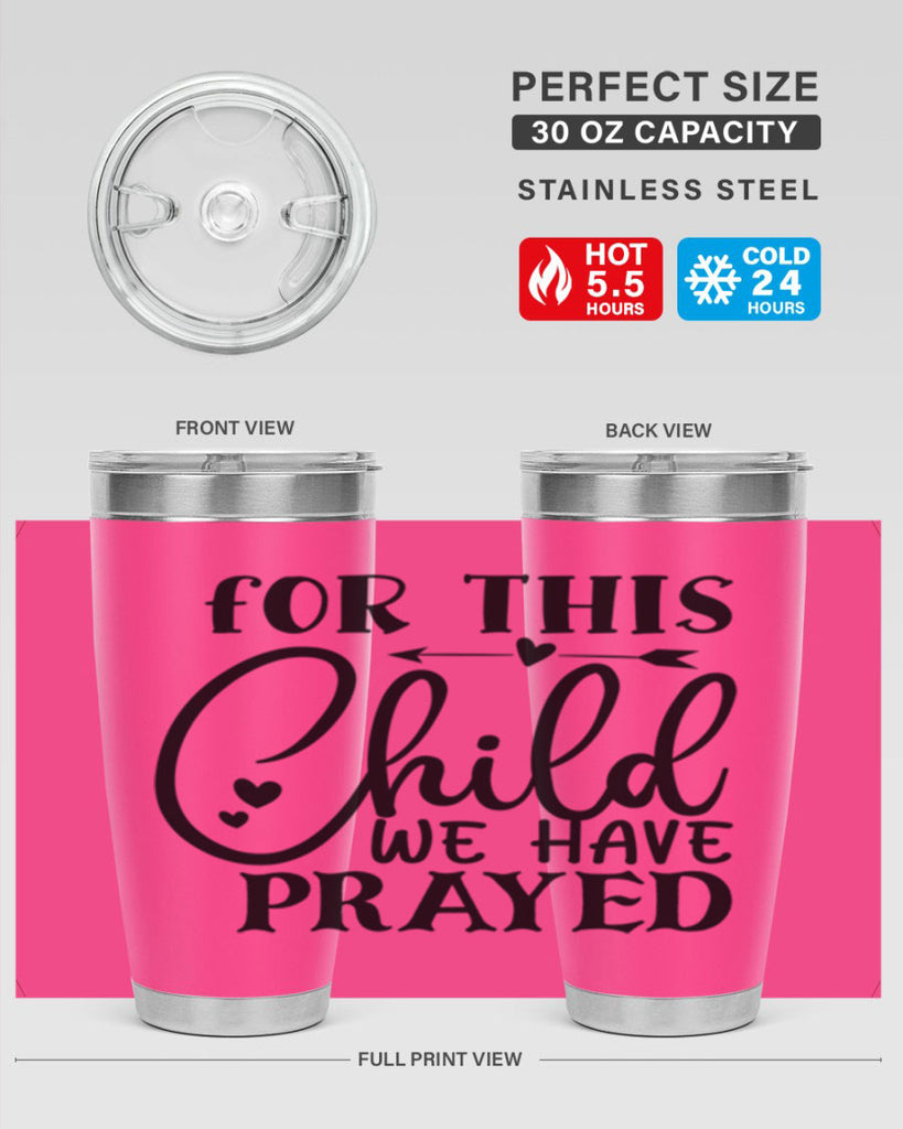 for this child we have prayed Style 265#- baby- tumbler