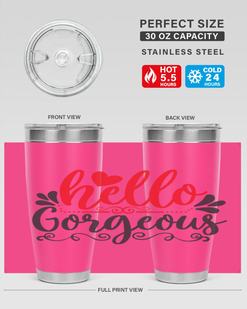 hello gorgeous Style 155#- make up- Tumbler