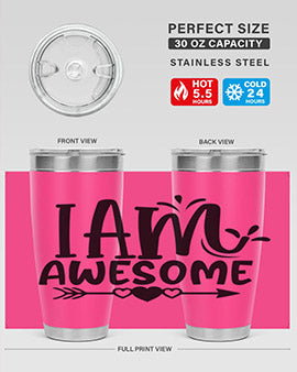 i am awesome Style 19#- autism- Tumbler