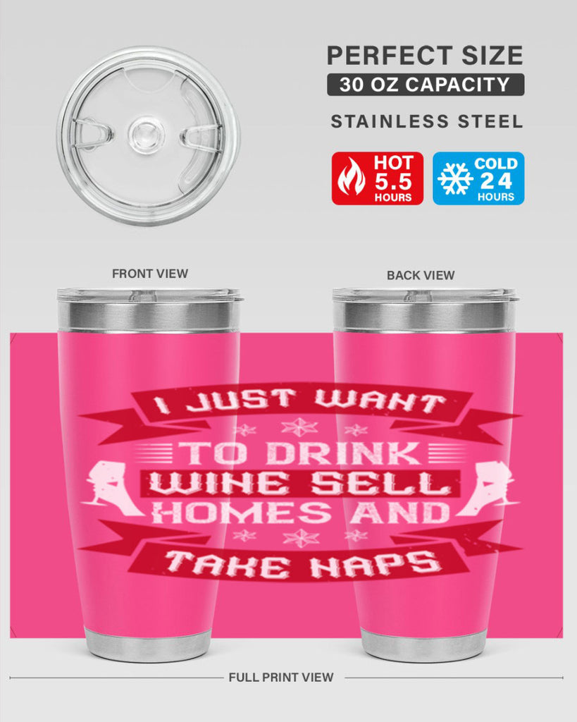 i just want to drink wine sell home and take naps 44#- drinking- Tumbler