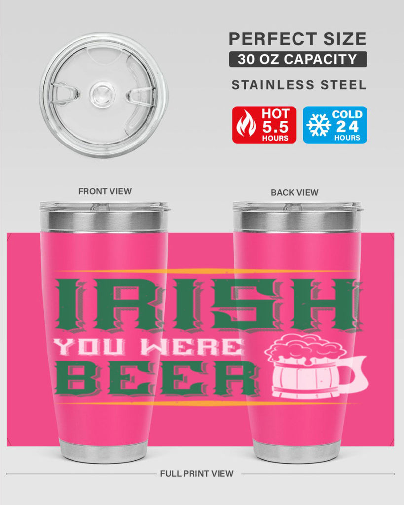 irish you were beer 67#- beer- Tumbler