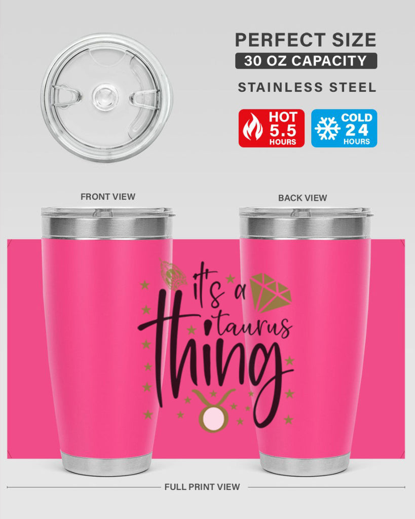 its a Taurus thing 273#- zodiac- Tumbler
