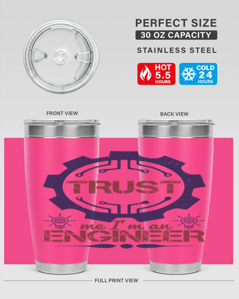 keep trust me im an engineer Style 45#- engineer- tumbler