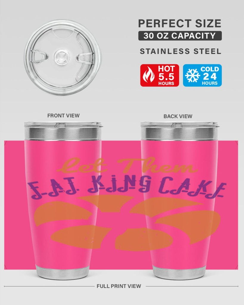 let them eat king cake 50#- mardi gras- Tumbler