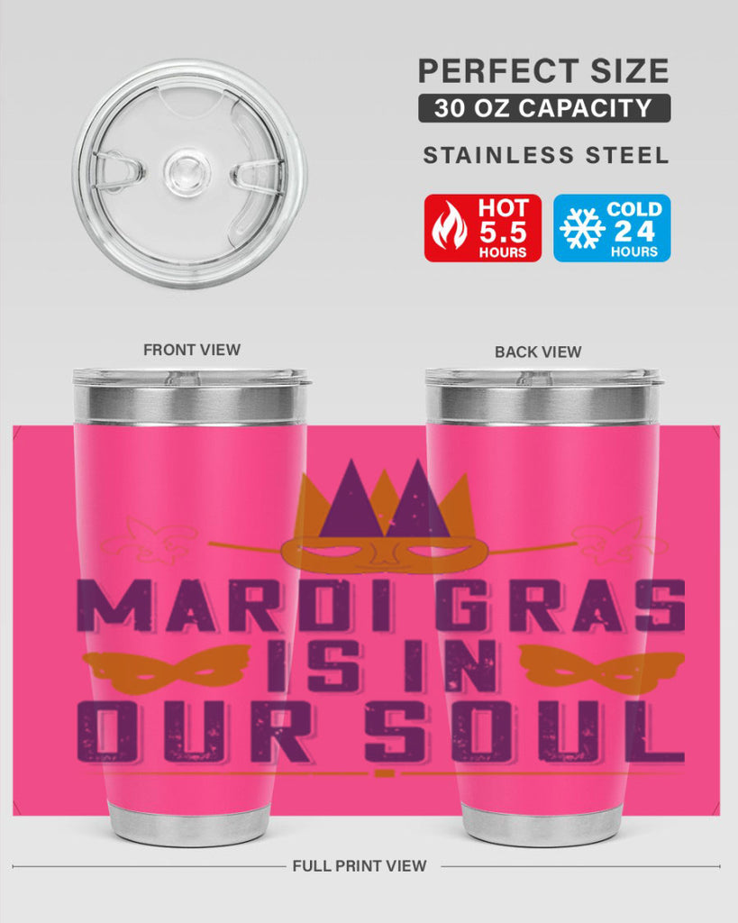 mardi gras is in our soul 46#- mardi gras- Tumbler