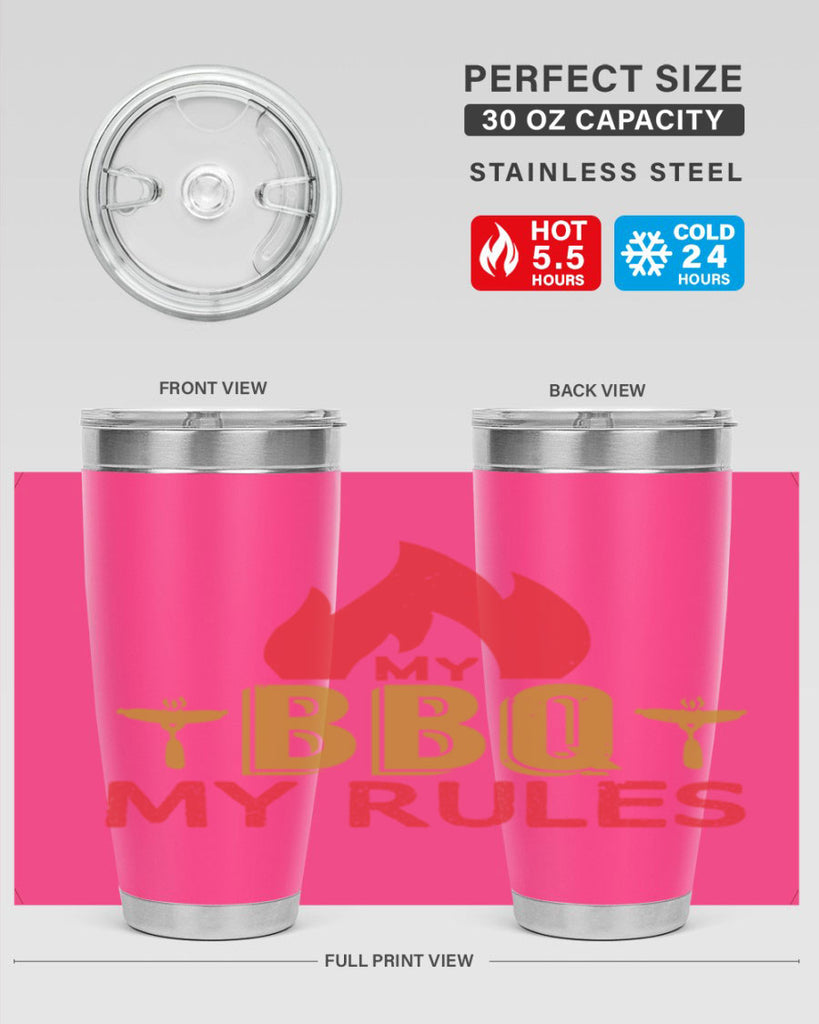 my bbq my ruless 21#- bbq- Tumbler