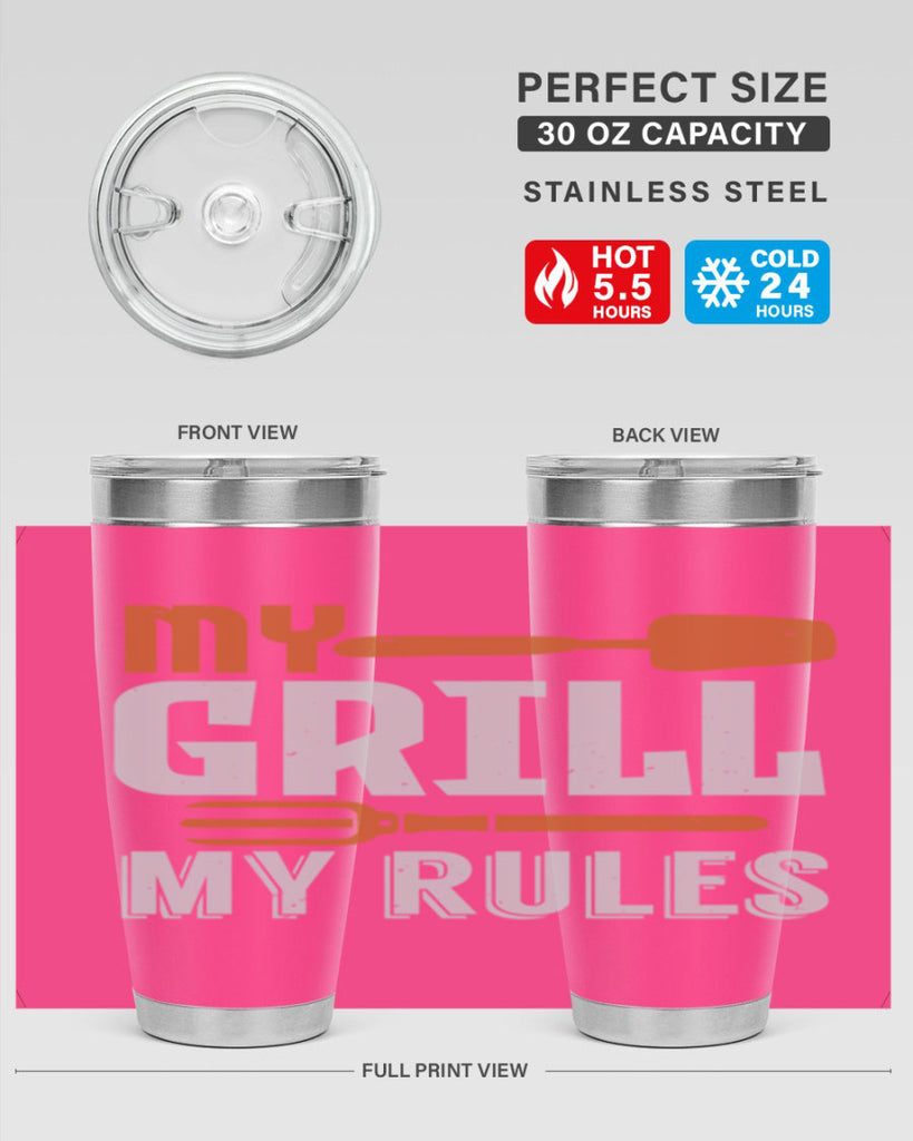 my grill my rules 20#- bbq- Tumbler