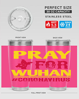 pray for wuhan coronavirus Style 27#- corona virus- Tumbler