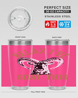 relax i’ve goat this Style 2#- goat- Tumbler