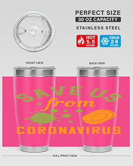 save us from coronavirus Style 24#- corona virus- Tumbler