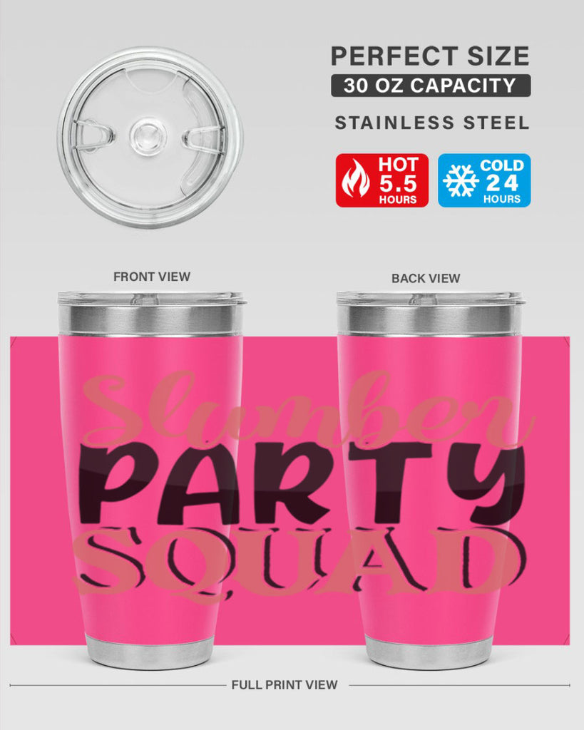 slumber party squad Style 43#- Best Friend- Tumbler