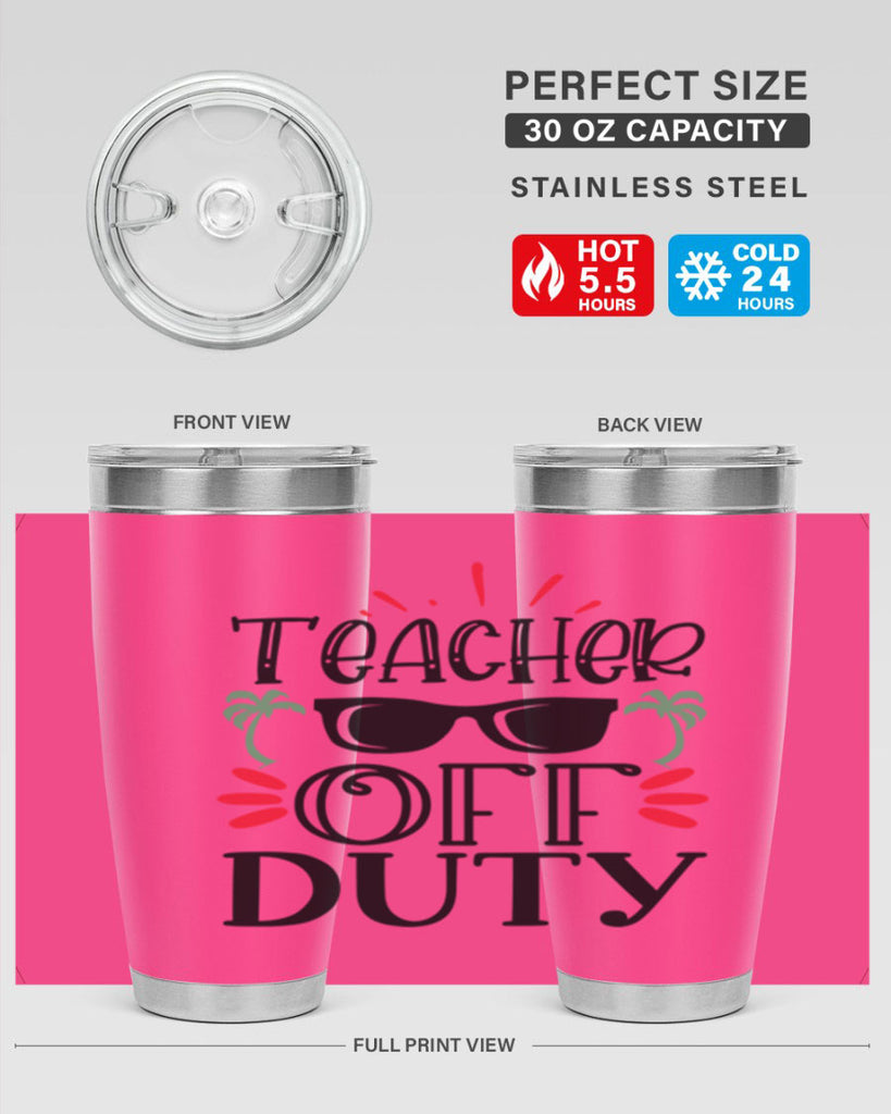 teacher off duty Style 142#- teacher- tumbler