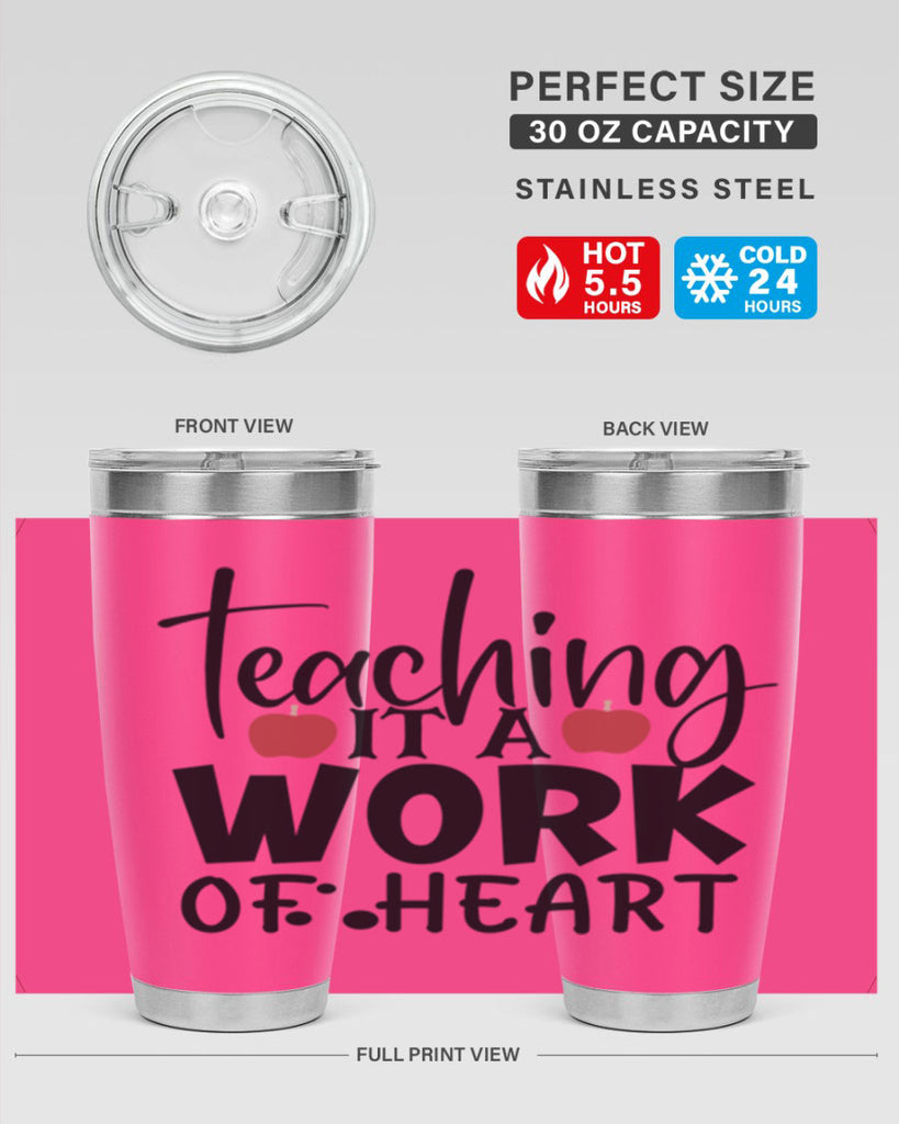 teaching it a work of heart Style 124#- teacher- tumbler