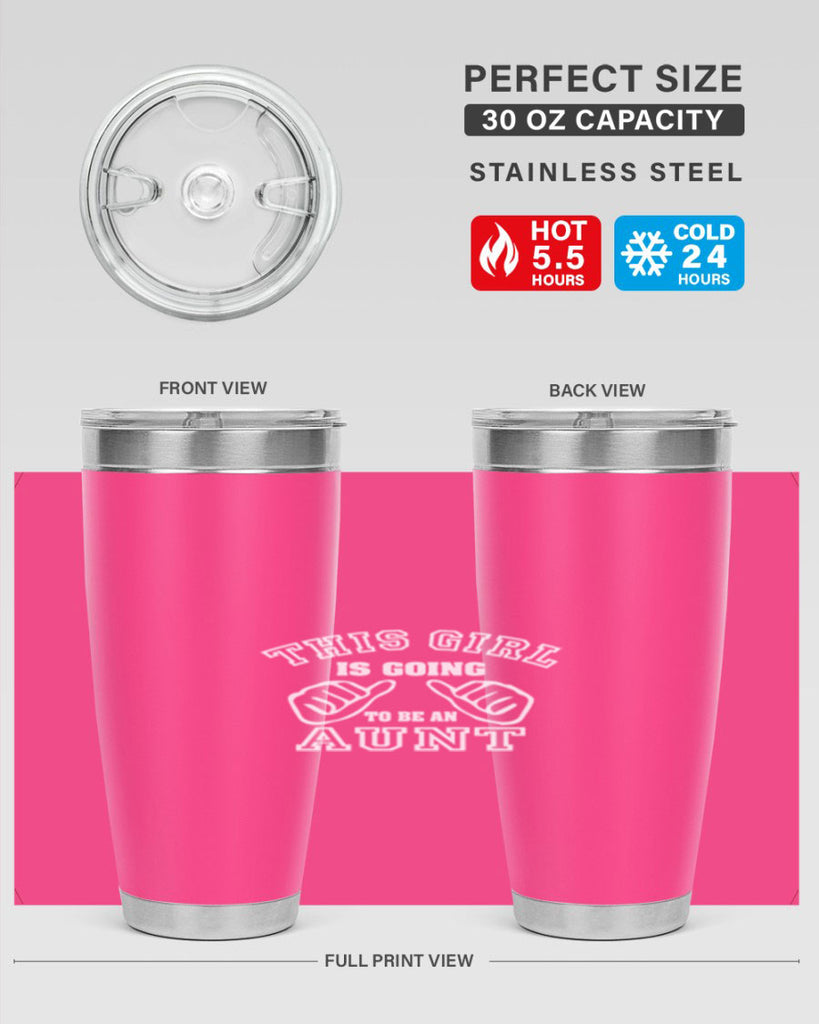 this girl is going to be an auntg Style 64#- aunt- Tumbler