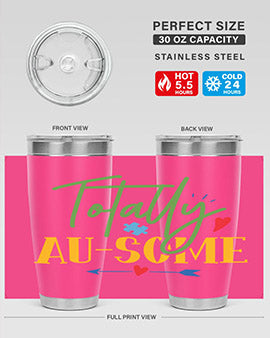 totally ausome Style 1#- autism- Tumbler